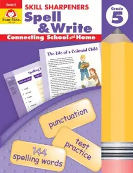 Skill Sharpeners Spell & Write Grade 5, Paperback/Evan-Moor Educational Publishers