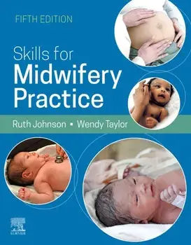 Skills for Midwifery Practice, 5E. 5 ed, Paperback/***