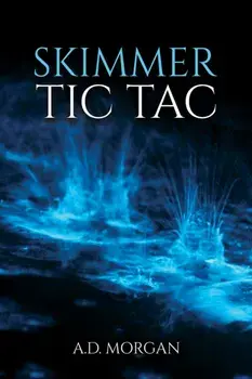 Skimmer – Tic Tac, Paperback/A.D. Morgan