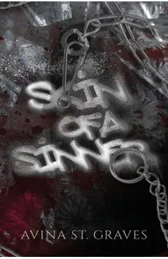 Skin of a Sinner - Avina St Graves