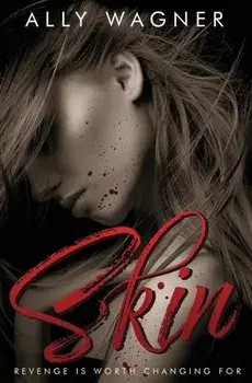 Skin, Paperback/Ally Wagner