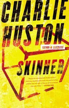 Skinner, Paperback/Charlie Huston