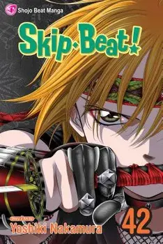 Skip-Beat!, Vol. 42, Paperback/Yoshiki Nakamura