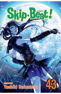 Skip-Beat!, Vol. 43, Volume 43 - Yoshiki Nakamura