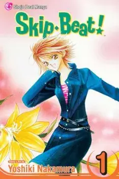 Skip Beat!, Volume 1, Paperback/Yoshiki Nakamura