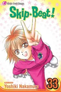 Skip Beat!, Volume 33, Paperback/Yoshiki Nakamura