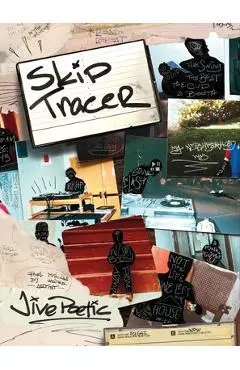 Skip Tracer - Jive Poetic