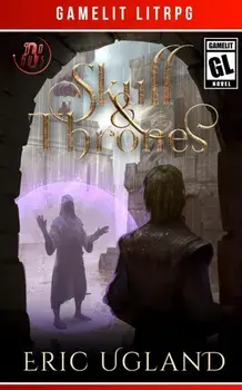 Skull & Thrones, Paperback/Eric Ugland