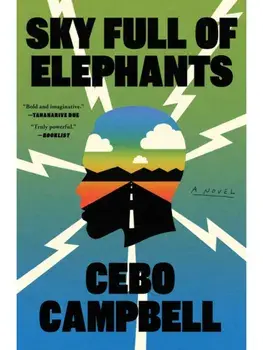 Sky Full of Elephants. A Novel, Paperback/Cebo Campbell