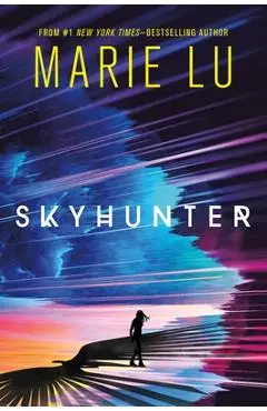 Skyhunter - Marie Lu