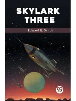 Skylark Three, Paperback/***