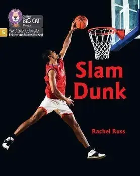 Slam Dunk. Phase 5 Set 5 Stretch and Challenge, Paperback/Rachel Russ