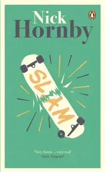 Slam, Paperback/Nick Hornby