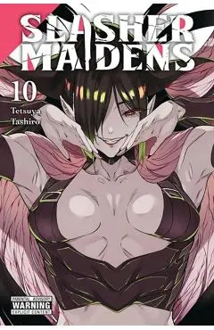 Slasher Maidens, Vol. 10 - Tetsuya Tashiro