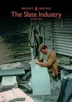 Slate Industry, Paperback/Anthony Coulls