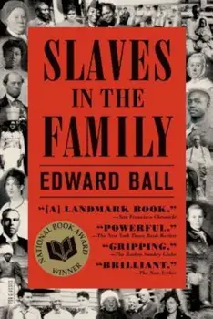 Slaves in the Family, Paperback/Edward Ball