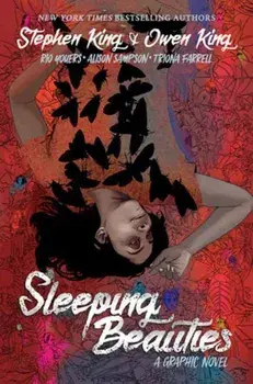 Sleeping Beauties: Deluxe Remastered Edition (Graphic Novel), Hardback/Stephen King