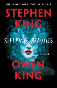 Sleeping Beauties - Stephen King