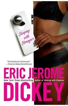 Sleeping with Strangers - Eric Jerome Dickey