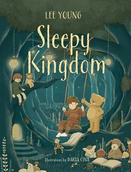 Sleepy Kingdom, Hardcover/Lee Young