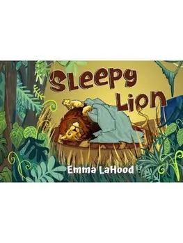 Sleepy Lion, Paperback/Emma LaHood