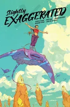 Slightly Exaggerated, Paperback/Curtis Clow