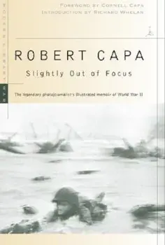 Slightly Out of Focus, Paperback/Robert Capa