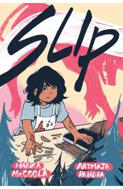 Slip - Marika Mccoola