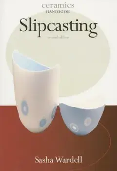 Slipcasting, Paperback/Sasha Wardell