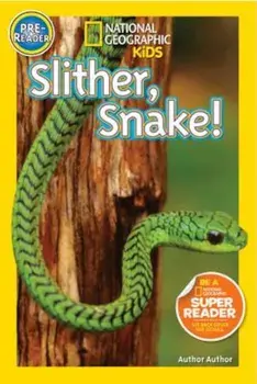 Slither, Snake!, Paperback/Shelby Alinsky