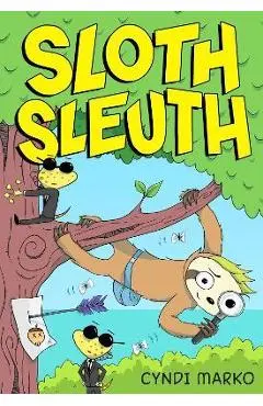 Sloth Sleuth - Cyndi Marko