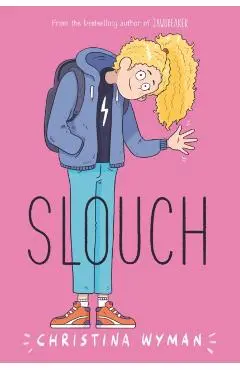 Slouch - Christina Wyman