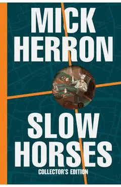 Slow Horses (Collector's Edition) - Mick Herron