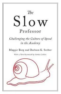 Slow Professor