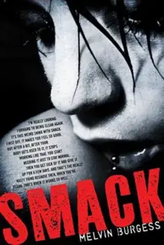 Smack, Paperback/Melvin Burgess