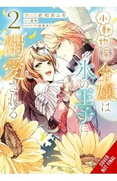 Small-Animallike Lady Is Adored by the Ice Prince, Vol. 2 (manga) - Mugi|hisui Sawai