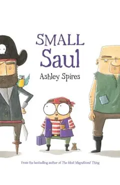 Small Saul - Ashley Spires