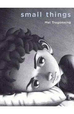 Small Things - Mel Tregonning