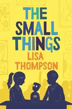 Small Things, Paperback/Lisa Thompson