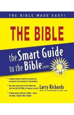 Smart Guide to the Bible - Larry Richards
