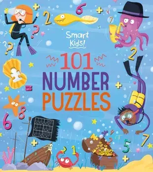 Smart Kids! 101 Number Puzzles, Paperback/Joe (Author) Fullman