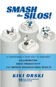 Smash the Silos!, Paperback/Kiki Orski