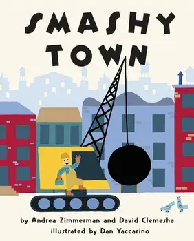 Smashy Town, Hardcover/Andrea Zimmerman