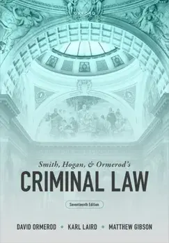 Smith, Hogan, and Ormerod's Criminal Law. 17 Revised edition, Paperback/***