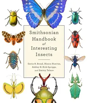 Smithsonian Handbook of Interesting Insects, Hardcover/Gavin Broad
