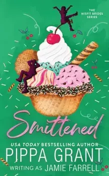 Smittened, Paperback/Jamie Farrell