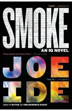Smoke - Joe Ide