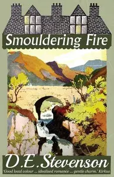 Smouldering Fire, Paperback/D. E. Stevenson