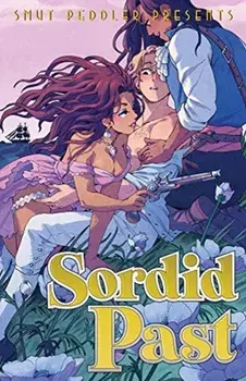 Smut Peddler Presents: Sordid Past, Paperback/Andrea Purcell
