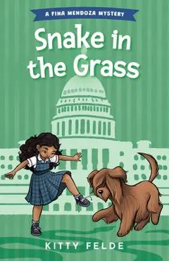 Snake in the Grass - Kitty Felde